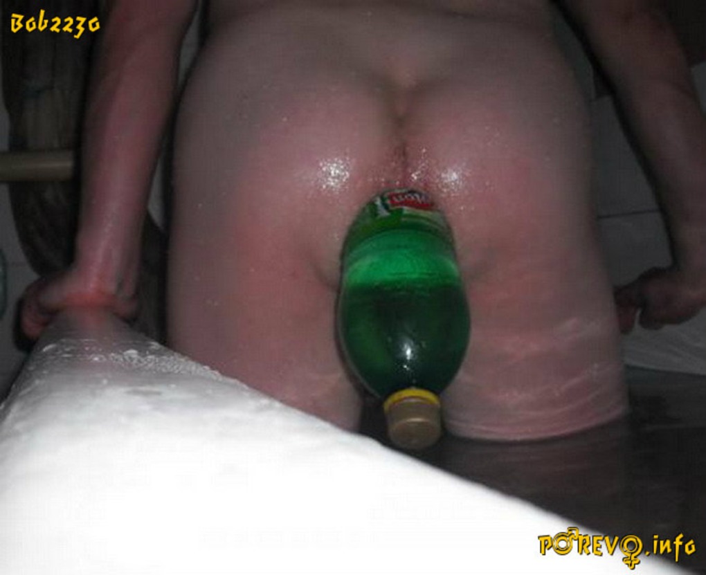 Бутылка в жопе педика - фото секс и порно XNXXphoto.org